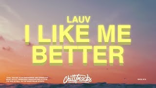 Lauv - I Like Me Better (Lyrics) chords