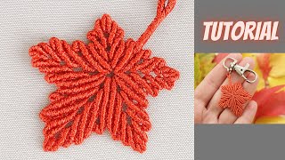 MACRAME LEAF DIY | Beautiful Maple Leaf Pattern for Fall Charm Projects Wealth