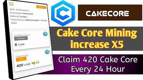 cake core airdrop new update x5 speed increase|cake core kyc verification