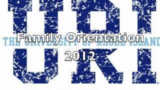 University of Rhode Island Family Orientation