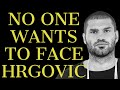 NO ONE WANTS TO FACE FILIP HRGOVIC IN THE IBF FINAL ELIMINATOR