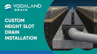 Custom Height Slot Drain Installation