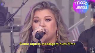 Video thumbnail of "Kelly Clarkson - Move You (Legendado) (Tradução) (Ao Vivo)"