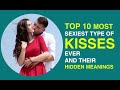 10 Most Popular Kinds of Kisses Actually Mean | Different types of kisses and their hidden meanings