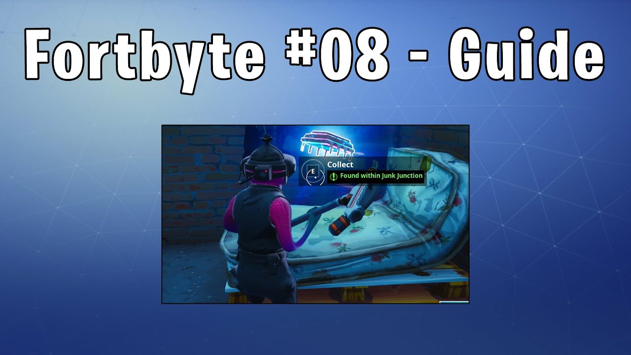 Fortbyte #08 | Fortnite Guide