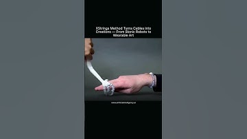 XStrings Method Turns Cables into Creations — From Bionic Robots to Wearable Art