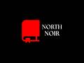 How to use North Noir - Guide