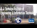 KJ Somaiya Institute of Technology Campus View KJ Somaiya Institute of Technology Campus View