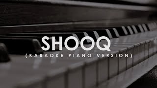 Shooq(شوق) - Karaoke || Versi Nella Firdayati