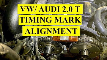 Timing Mark Alignment for Valve Train On VW TSI/ CCTA 2.0 Turbo And Audi 2008-2015