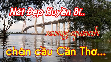 Du Lịch Trên Sông Cần Thơ - Đô Thị Miền Sông Nước | Tân Phạm Vê Lóc