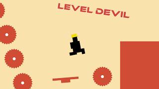WE GOT CUSTOM LEVELS NOW | Level Devil