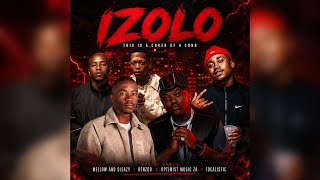 Mellow & Sleazy, Benzoo, Optimist Music Za & Focalistic - Izolo