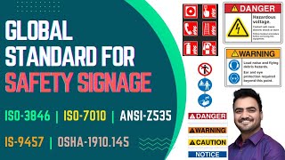 Global Standards for Safety Signages | OSHA-1910.145 | ANSI-Z535 | ISO 7010 | ISO 3864 | IS 9457