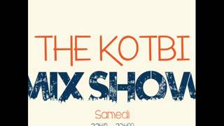 THE KOTBI SHOW 15 Décembre  2012