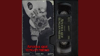 Afuera Que Tengan Miedo