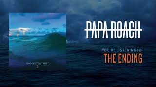 Famous Papa Roach - The Ending 432hz Profile