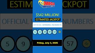 Mega Millions Winning Numbers for Friday July 3rd! 😱 7/3/2026 #shorts #megamillions #lotteryresults