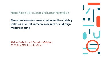 RPPW 2021: Neural entrainment meets behavior: ... auditory-motor coupling (Rosso et al.)