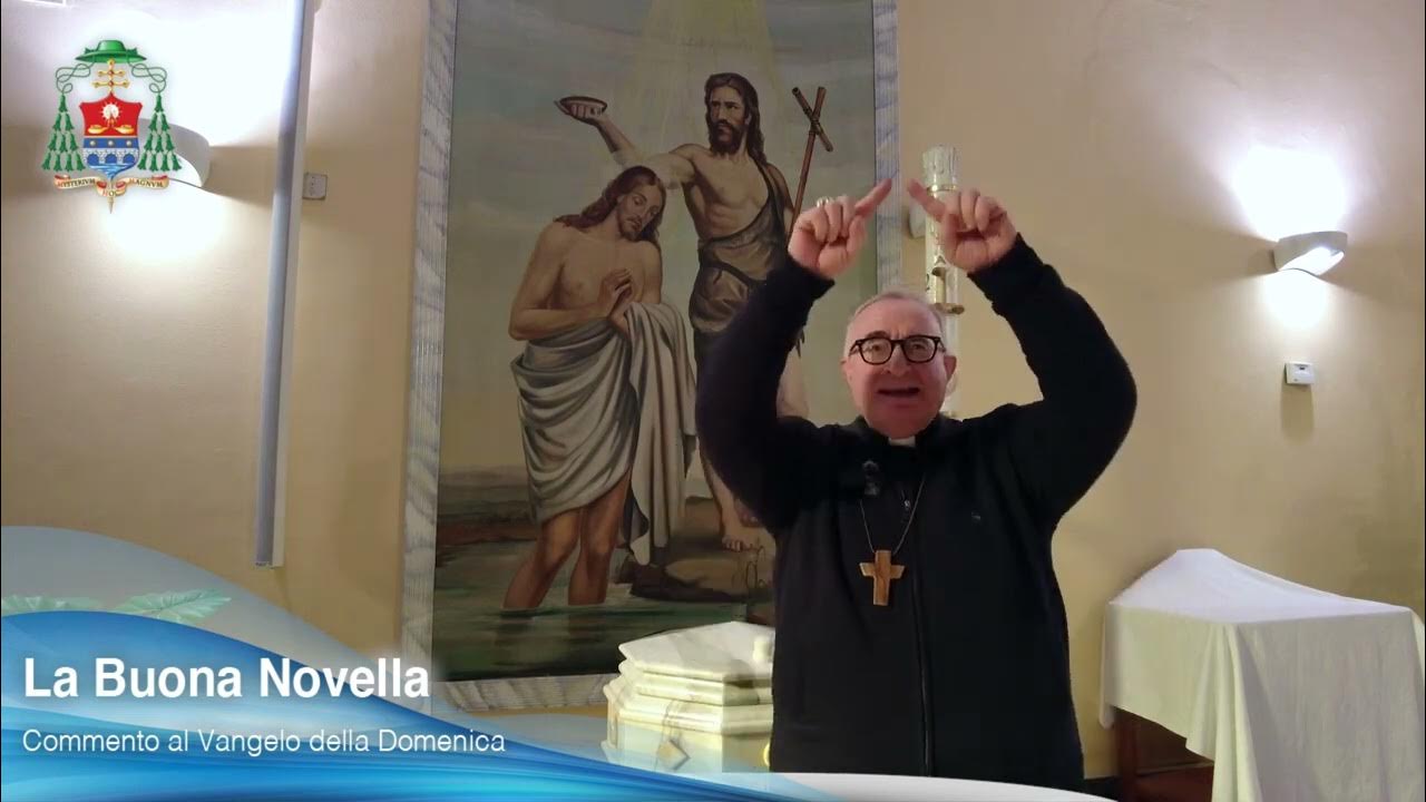 Battesimo del Signore Mons. Emidio Cipollone YouTube