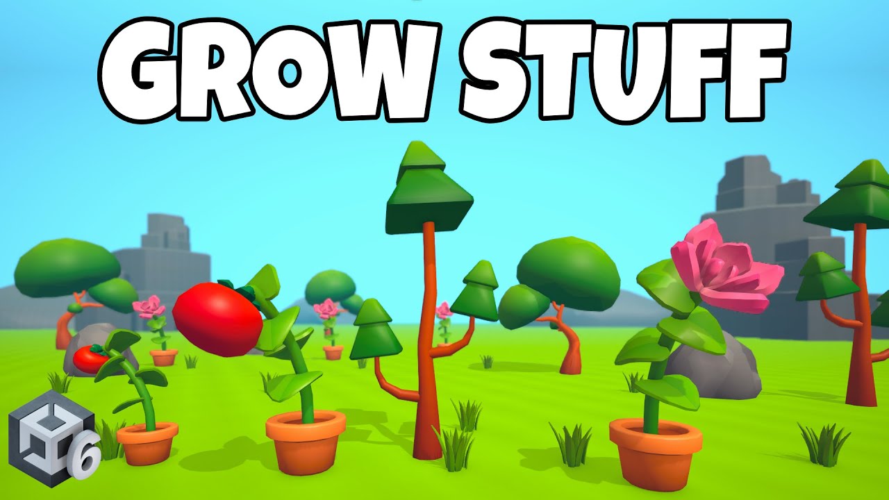 Как выращивать вещи в Unity (или любом другом игровом движке) 🌼