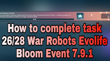 How to complete task 26/28 War Robots Evolife Bloom Event 7.9.1 #shorts #warrobots #warrobotsleaks