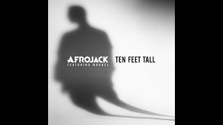 Afrojak Ft Wrabel  Ten Feet Tall extended Version