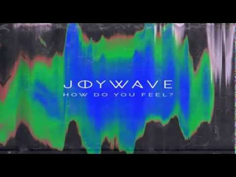 Joywave — Joywave - Now