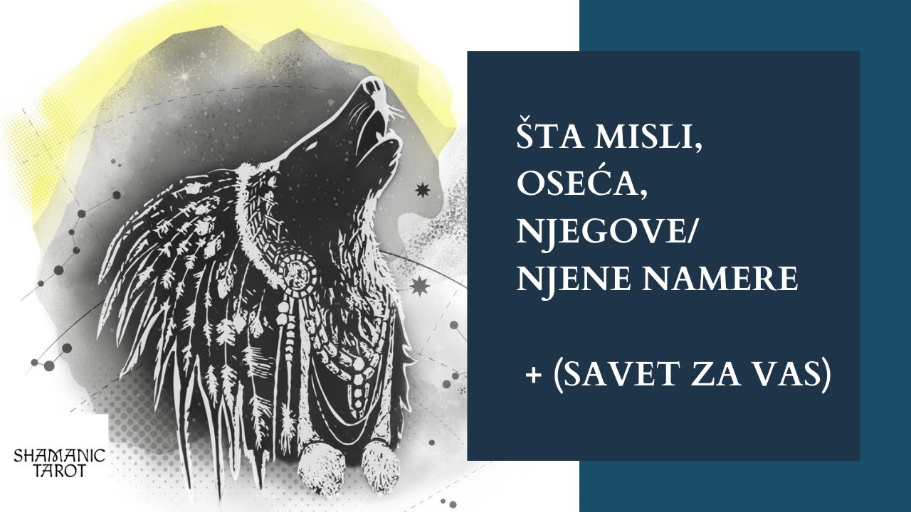 💕Sta misli, OSECA, njene/njegove NAMERE + [SAVET ZA VAS]