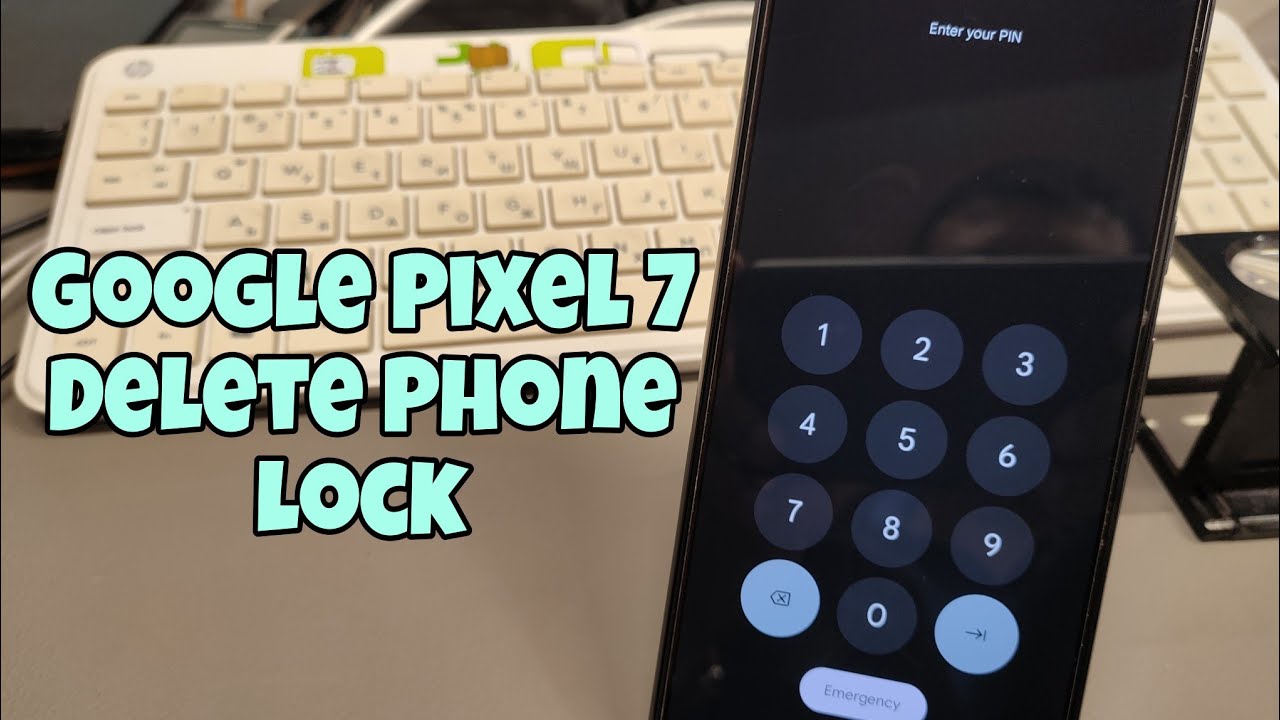 Forgot Phone Lock? Google Pixel 7 (GVU6C), Delete Pin, Pattern ...