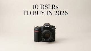 Top 10 DSLRs I’d Buy in 2026 — #1 Is Still a Monster!