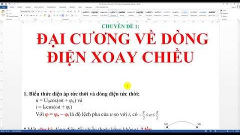 Chuyên đề: Đại cương về dòng điện xoay chiều-Hướng dẫn ôn thi THPT QG-Thầy Mai Nghiêm-Physics 12