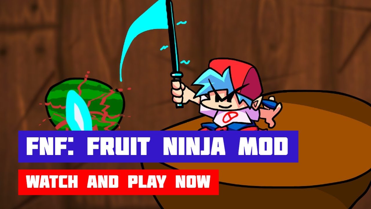 FNF vs Fruit Ninja Mod - Play Online Free - FNF GO