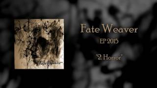 Fate Weaver - Horror