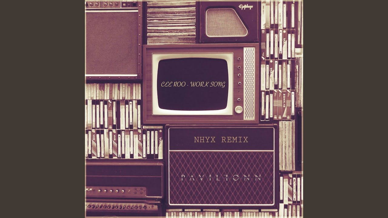 Work Song (Nhyx Remix)