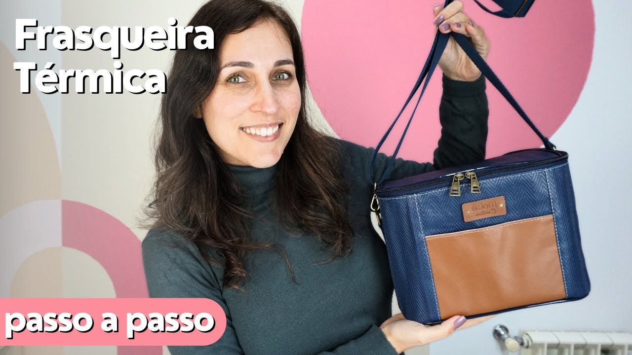 BOLSA TÉRMICA modelo FRASQUEIRA CLÁSSICA | Tutorial completo com dicas