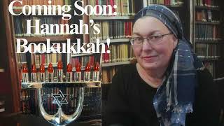 Coming Soon: Hannahs Book-ukkah! Cozy Edition
Join me for an informal cozy edition of Hannahs Bookukkah starting tomorrow evening!
Inspired by the Twelve Days of Christmas and Coziness, hosted by:
Gina @GinaStanyerBooks
Elli @ElliesCozyChronicles
Videos Mentioned:
Making Latkes together (one of my very favorite videos):
https://youtu.be/FPo0oOMi1n8
Making Falafel and Hanukkah Cocktails:
https://youtu.be/B0EESAsQ1As
Lachaim by Kevin MacLeod is licensed under a Creative Commons Attribution 4.0 license. https://creativecommons.org/licenses/by/4.0/
Source: http://incompetech.com/music/royalty-free/index.html?isrc=USUAN1100412
Artist: http://incompetech.com/
Buy me a cup of tea? https://ko-fi.com/hannahsbooks
Voxer: hannahsbooks
Goodreads: https://www.goodreads.com/hannahsbooks1
Twitter: https://twitter.com/hannahsbooks1
Instagram: http://instagram.com/hannahsbooks1
Email: booksandyarn1@gmail.com Coming Soon: Hannahs Book-ukkah! Cozy Edition