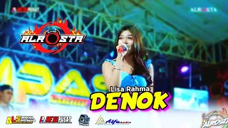 DENOK - Lisa Rahma☆ALR⭕STA DONGKREK☆ALFA Audio GLUDUK☆AA MEDIAPUSAT☆ALS OFFICIAL PRO