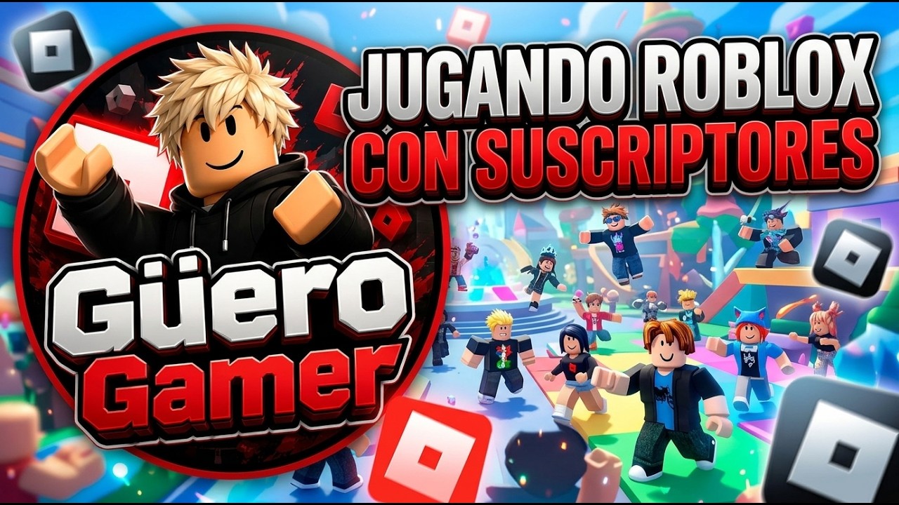 JUGANDO ROBLOX CON SUSCRIPTORES - UNANSE