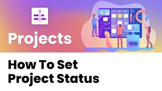 nTask Tutorials - How to set Project Status