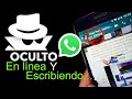 🤔 Como VER WHATSAPP en INCOGNITO! [Ocultar en LINEA y ESCRIBIENDO] 🚀 2020