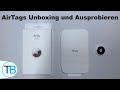 Apple AirTags 4er Pack Unboxing und Funktionen ausprobieren