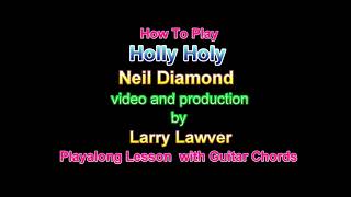 Holly Holy, Neil Diamond