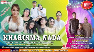 LIVE KHARISMA NADA ( EDISI MALAM ) BANTARPANJANG  - CIBINGBIN KUNINGAN | JUMAT 18 OKTOBER 2024