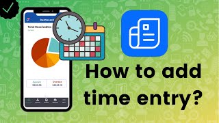 How to add time entry to projects on Zoho Invoice