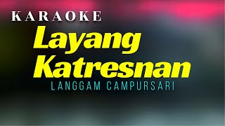 Layang Katresnan Karaoke Langgam