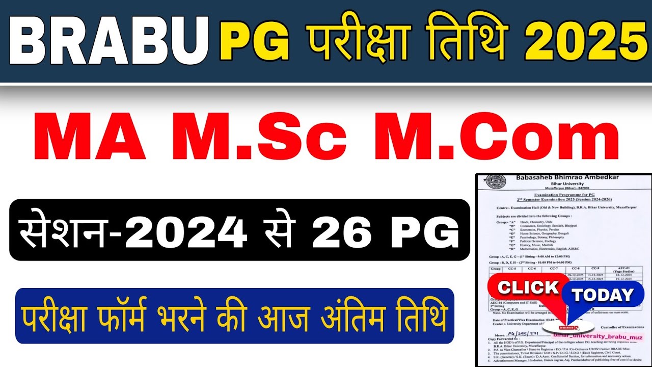brabu pg 2nd semester exam date 2025, pg 2nd semester exam form last date 2024-26 ma m.sc m.com exam