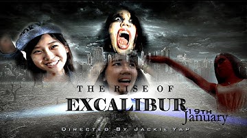[Official Bonus Teaser] - The Introductory to EXCALIBUR