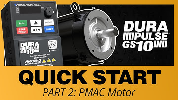 DURApulse GS10 VFD Quick Start part 2 - with PMAC Motor at AutomationDirect