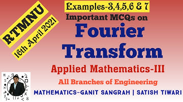 MCQ on Fourier Transform | Ex. 3,4,5,6 & 7 | RTMNU | M3 | Engineering Mathematics | Short Tricks